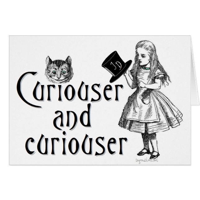 Cartão Curiouser e curioso (Frente Horizontal)