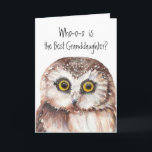 Cartão Custom Best Granddaughter Cute Owl Humor<br><div class="desc">Custom Best Granddaughter  Birthday Cute Owl Humor. Customize with your own personal greeting</div>