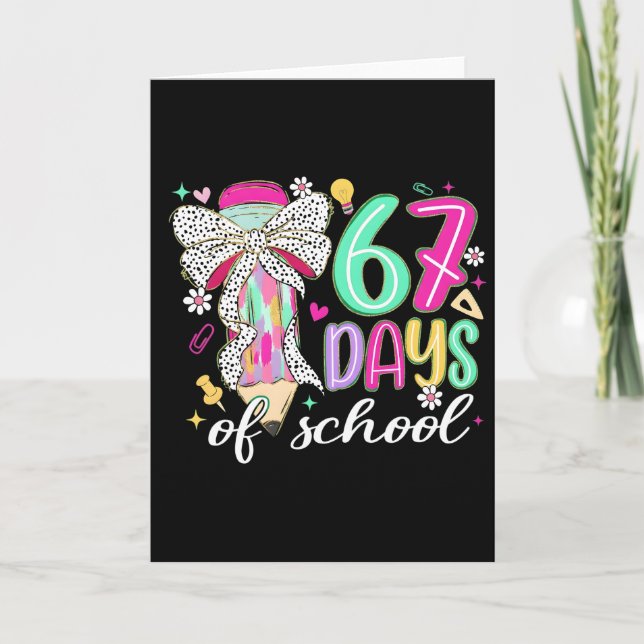 Cartão Cute 67 Days Of School Pencil Bow Classroom Theme (Frente)
