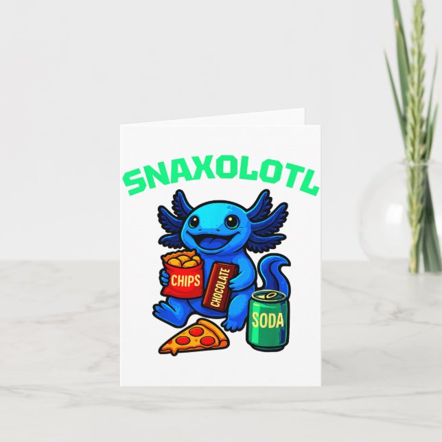 Cartão Cute Axolotl Funny Snaxolotl Snacks A Lot Axolotl  (Frente)