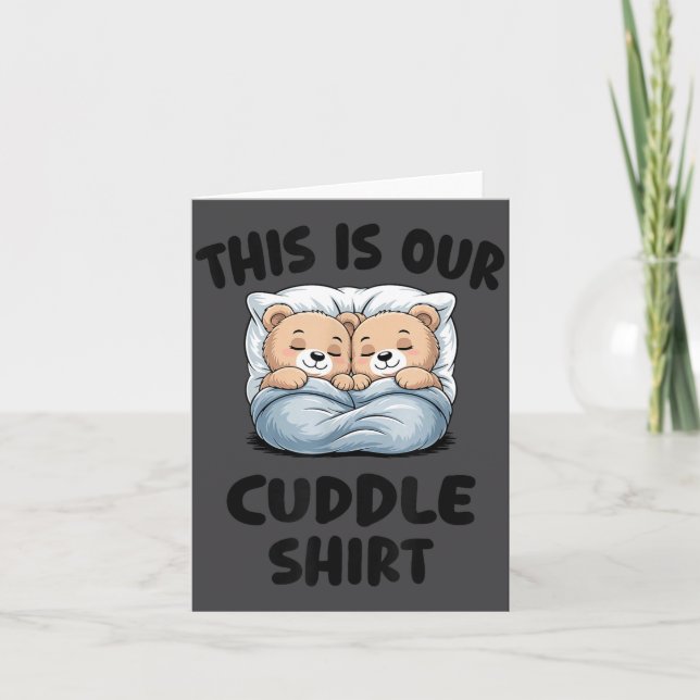 Cartão Cute Bear Couple This Is Our Cuddle  (Frente)
