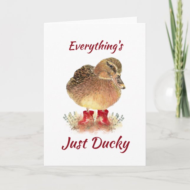 Cartão Cute Duck Fun Quote " Everything is Just Ducky"  (Frente)