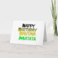 Cute Happy Birthday Hakuna Matata eco Inspirationa