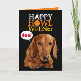 Cartão Cute Happy Howl Weener Dog Halloween