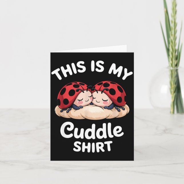 Cartão Cute Ladybug Couple This Is My Cuddle  (Frente)
