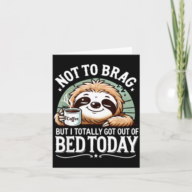 Cartão Cute Sloth Coffee Funny Quote Caffeine Lover Gift  (Frente)