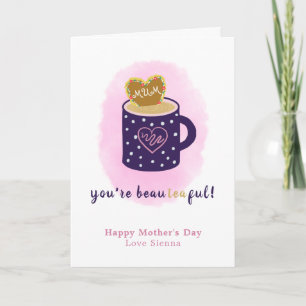Cartão Cute Tea Lover Beautiful Quote Mother's Day  Card