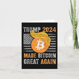 Cartão Cute Trump 2024 Fez Excelente De Bitcurrency Novam