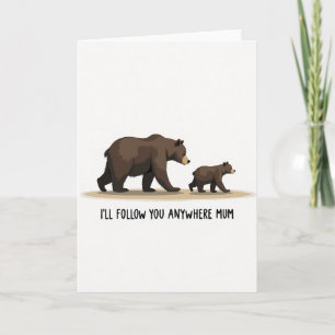 Cartão da Mamãe Urso Marrom Segue Você