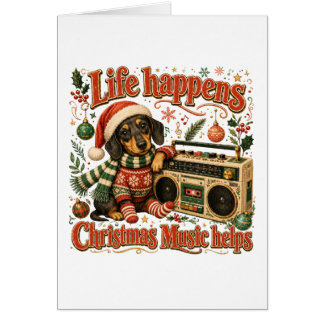 Cartão Dachshund A Vida Acontece Música de Natal Ajuda