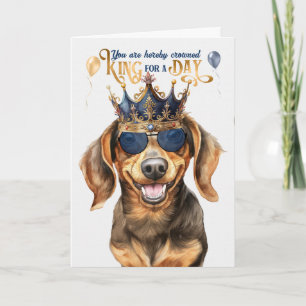 Cartão Dachshund Dog King para um dia de aniversário engr
