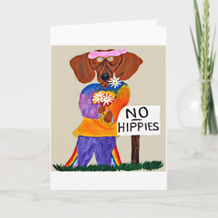 Cartão Dachshund Hippie no Letreiro Sem Hippies