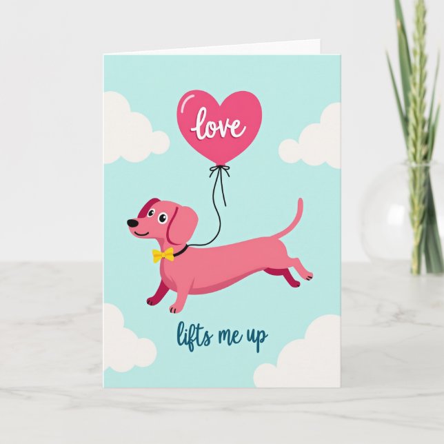 Cartão Dachshund Love Lifts You Up Card (Frente)