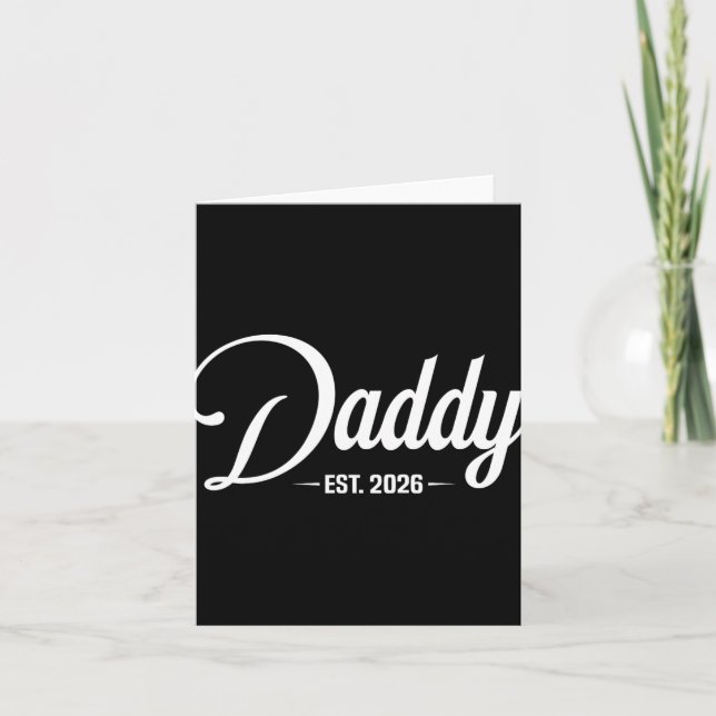 Cartão Dad Est. 2026 Expect Baby 2026, Father 2026 New Da (Frente)