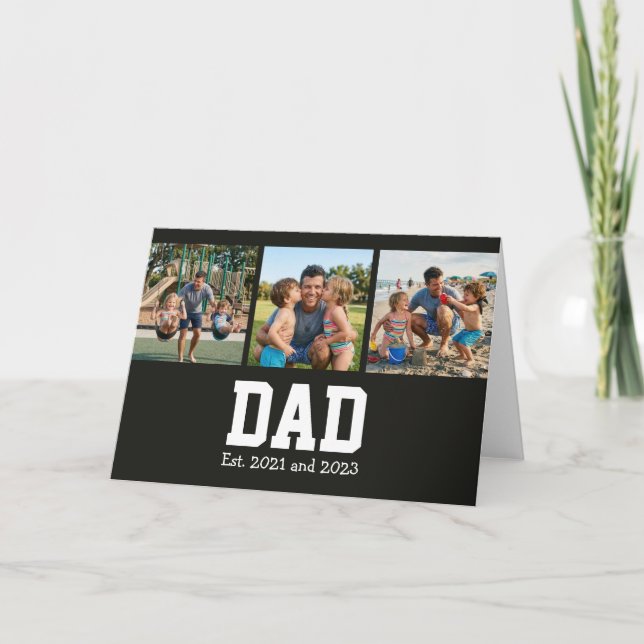 Cartão Dad Est. Bold Black Font 3 Photo Fathers Day Gift (Frente)