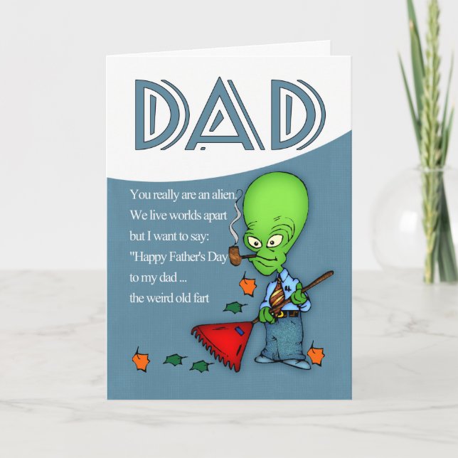Cartão Dad, Father's Day Humorous Alien (Frente)