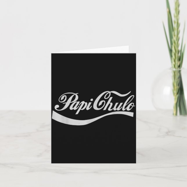 Cartão Dad Gift Father's Day Pa Chulo Mexican  (Frente)