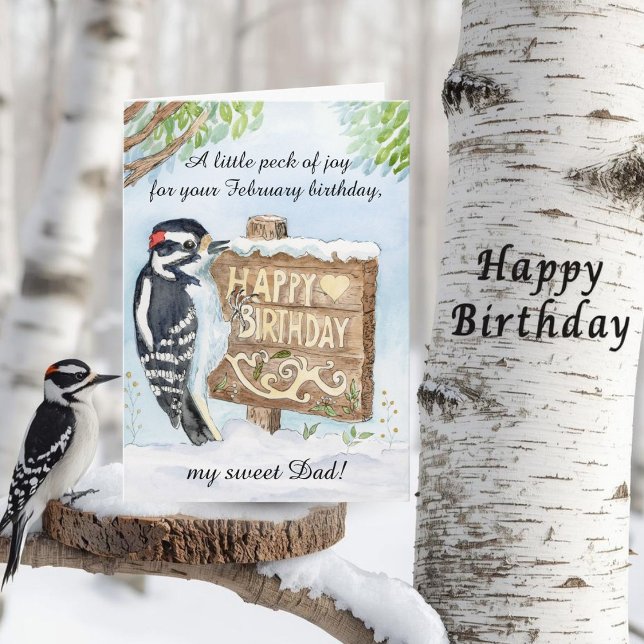 Cartão Dad Happy February Birthday Downy Woodpecker (Criador carregado)
