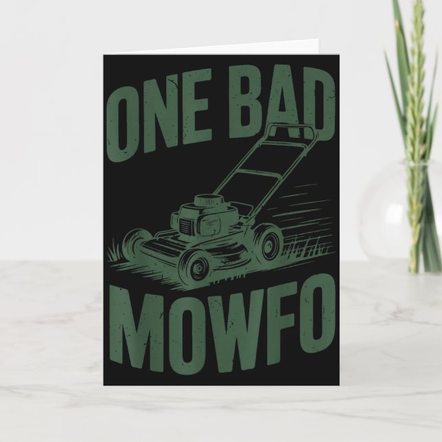 Cartão Dad Lawn Mowing One Bad Mowfo Mower Gift Funny Dad (Frente)