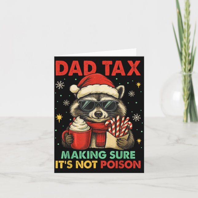 Cartão Dad Tax Making Sure It's Not Ison Raccoon Christma (Frente)