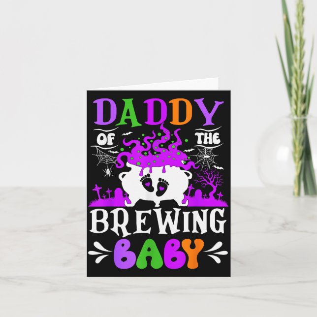 Cartão Daddy Of The Brewing Baby Dad To Be Halloween  (Frente)