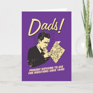 Cartão Dads: Refusing To Ask Directions