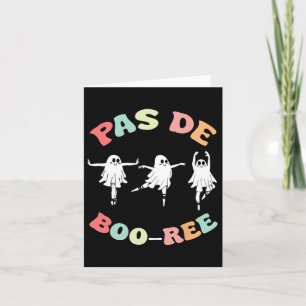 Cartão Dança de Halloween do Balé Pas De Boo ree Ghost
