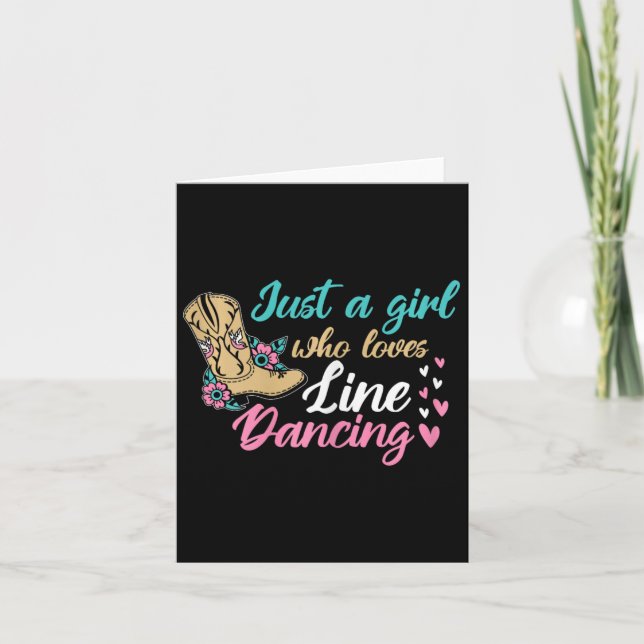 Cartão Dança de Linha Ocidental Apenas Uma Menina Que Ama (Frente)