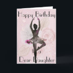 CARTÃO DANCE BALLERINA DANCE!! DAUGHTER GREETING CARD<br><div class="desc">CAN BE CUSTOMISED.</div>