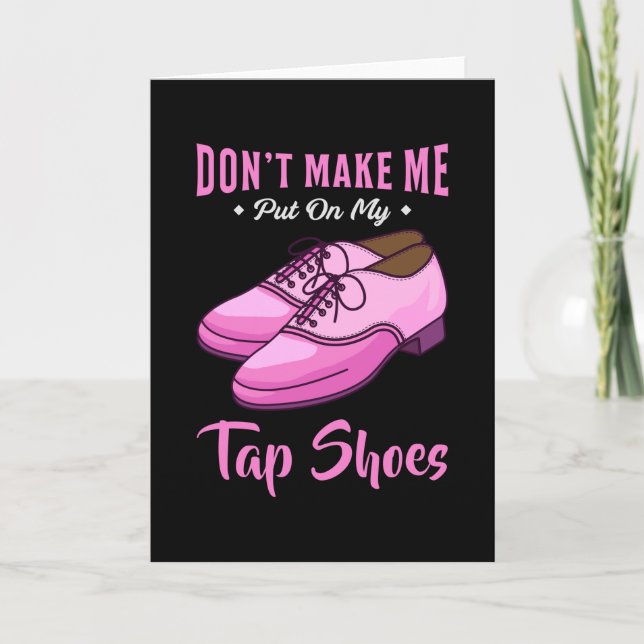 Cartão Dancing Tap Shoes Queen Dancer Disco Ballet Gift (Frente)