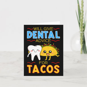 Cartão Dará Aconselhamento Dental Para Tacos Dentist Cinc
