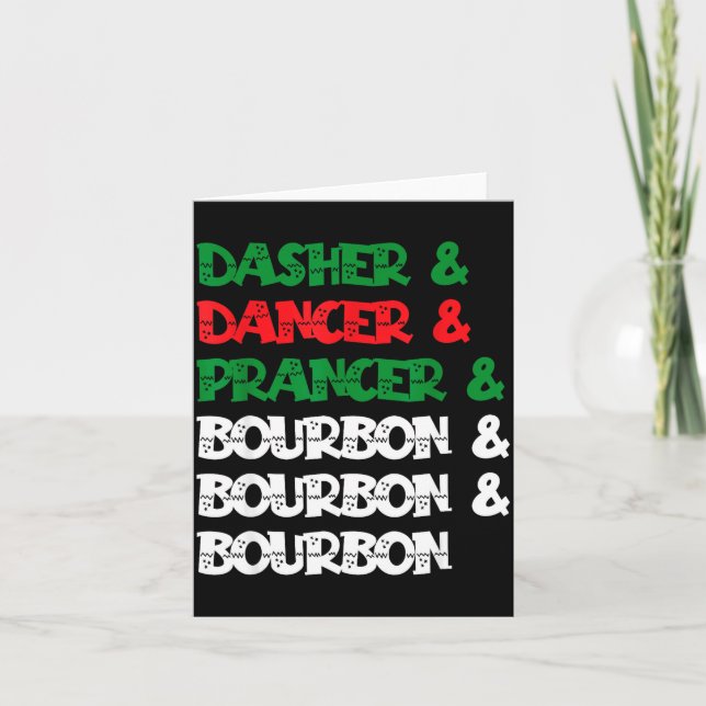 Cartão Dasher Dancer Prancer &amp; Bourbon Christmas Funn (Frente)