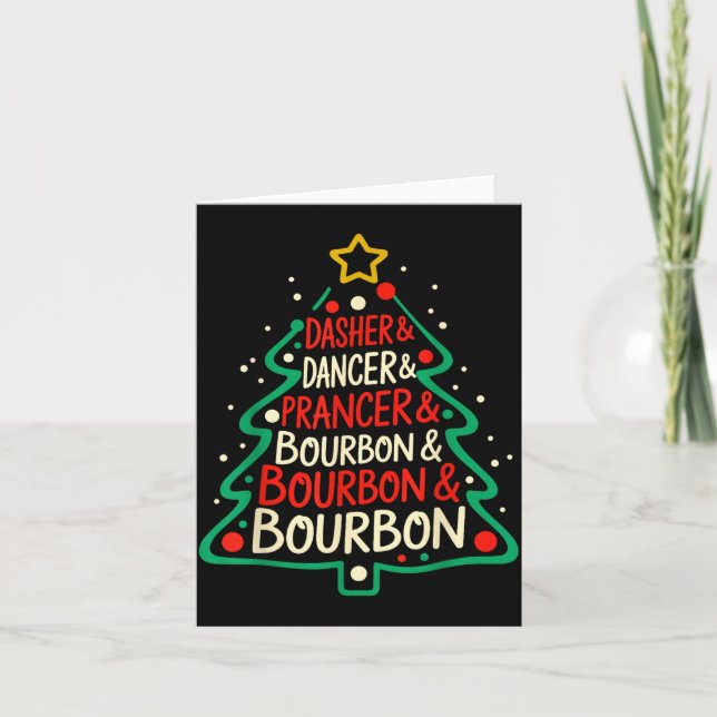 Cartão Dasher Dancer Prancer &amp; Bourbon Funny Christma (Frente)