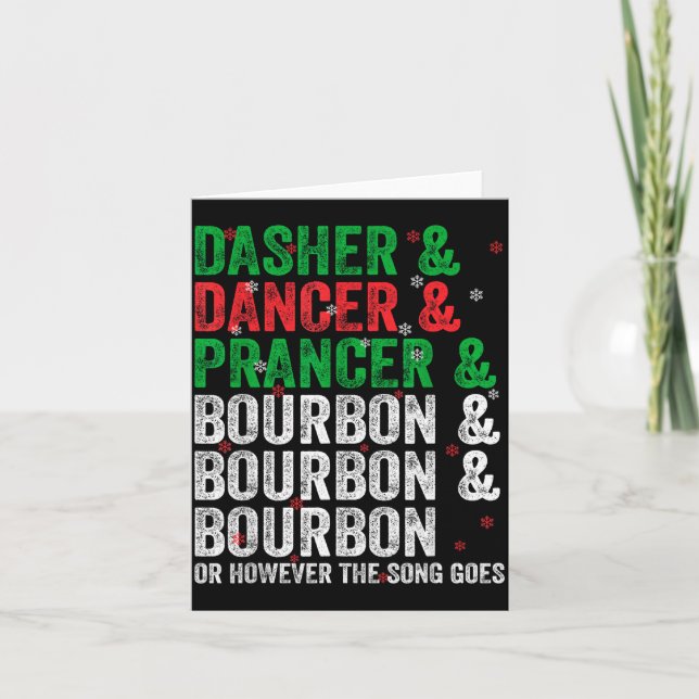Cartão Dasher Dancer Prancer And Bourbon Christmas Xmas H (Frente)