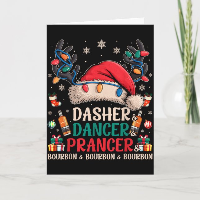 Cartão Dasher Dancer Prancer And Bourbon Funny Christmas  (Frente)