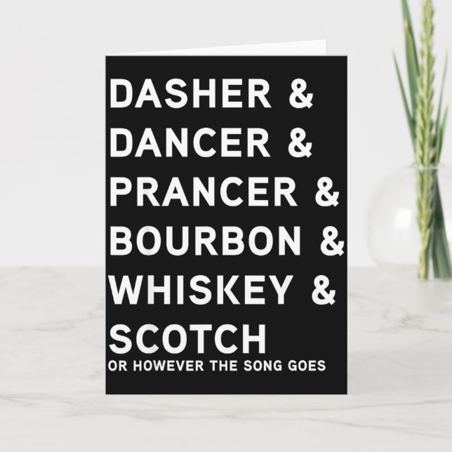 Cartão Dasher Dancer Prancer And Bourbon Whiskey Funny Ch (Frente)