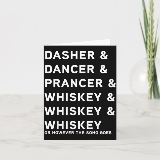 Cartão Dasher Dancer Prancer E Bourbon Whiskey Funny Ch (Frente)