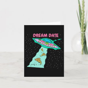 Cartão Data de Sonho de Pizza de Nave Espacial Alienígena