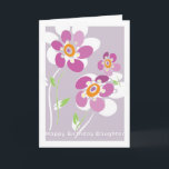 Cartão Daughter Birthday Card<br><div class="desc">You Are Full of Beauty and  Forever Beautiful,  Loving and Caring  and  Truly Amazing    Happy Birthday  Daughter</div>