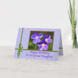 Cartão Daughter's Birthday Card with Purple Violas<br><div class="desc">These lovely little flowers were photographed in Madison,  New Jersey.  They make a beautiful cover for a birthday greeting card.</div>
