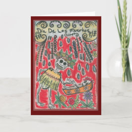 Cartão Day of the Dead by Leonora Rodriguez Cajigas