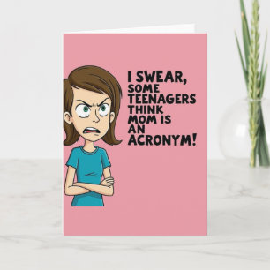 Cartão de Adolescentes Mãe Exasperada
