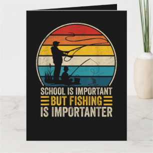 Cartão De Agradecimento A Escola É Importante Mas A Pesca É Mais Important