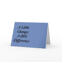 A Little Change, A Big Difference