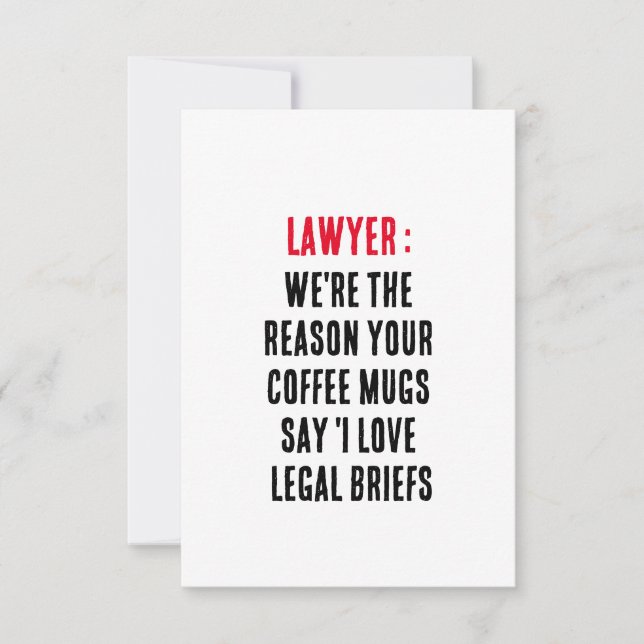 Cartão De Agradecimento Advogado... somos a razão pela qual as suas caneca (Frente)