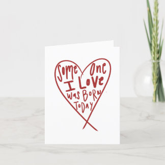 Cartão De Agradecimento Alguém Que Eu Amo Era Nascer Hoje