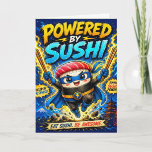 Cartão De Agradecimento Alimentado por Sushi – Super-herói Fofo de Sushi