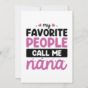 Cartão De Agradecimento As Minhas Pessoas Favoritas Chamam-Me Nana