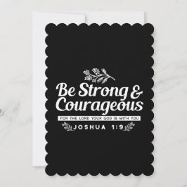 Cartão De Agradecimento Be Strong and Courageous – Joshua 1:9 Bible Verse