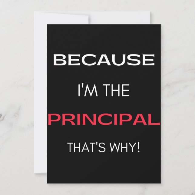 Cartão De Agradecimento Because I'm The Principal That's Why (Frente)